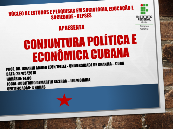 Palestra conjuntura política e econômica cubana
